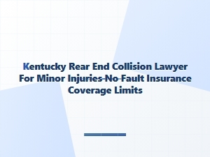 Kentucky Rear-End Collision Lawyer for Minor Injuries